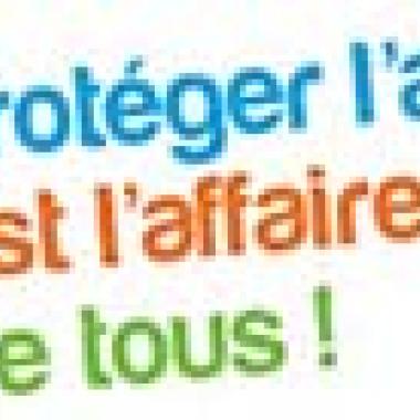 Protéger l'air est l'affaire de tous !